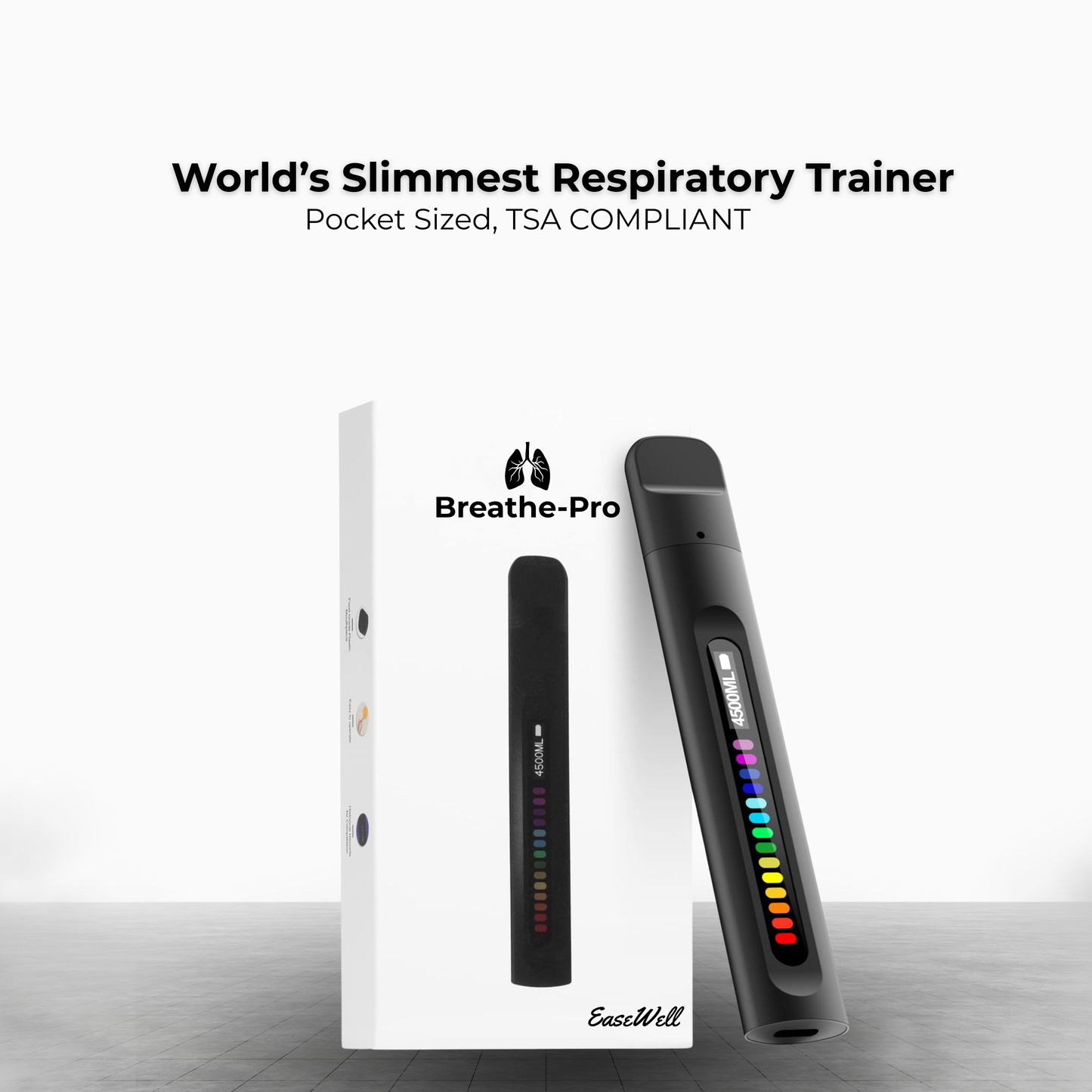 The Breathe-Pro ™